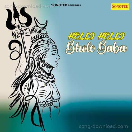 Hello Hello Bhole Baba Rajesh Singhpuriya MP3 Download